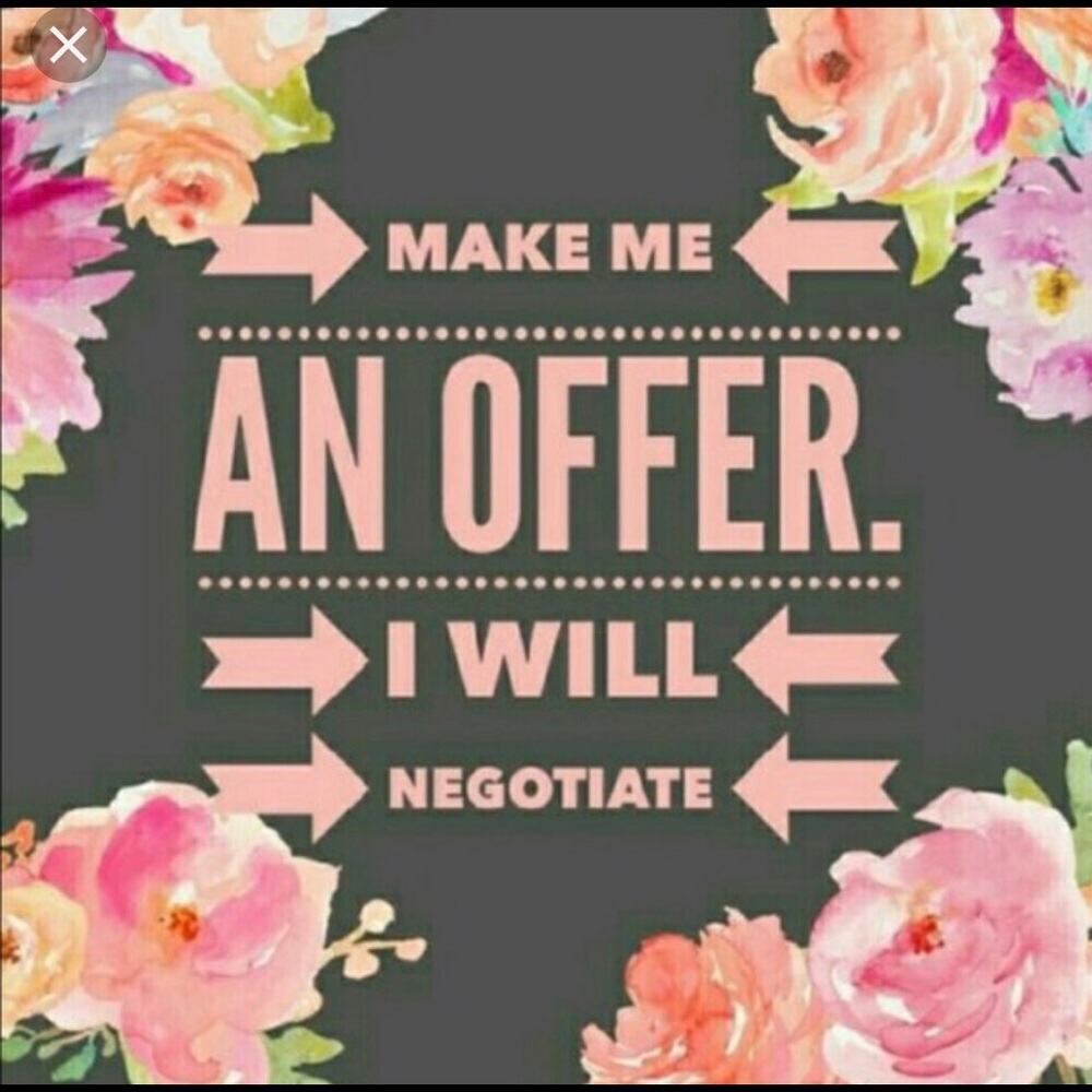 Make me an offer today!!!